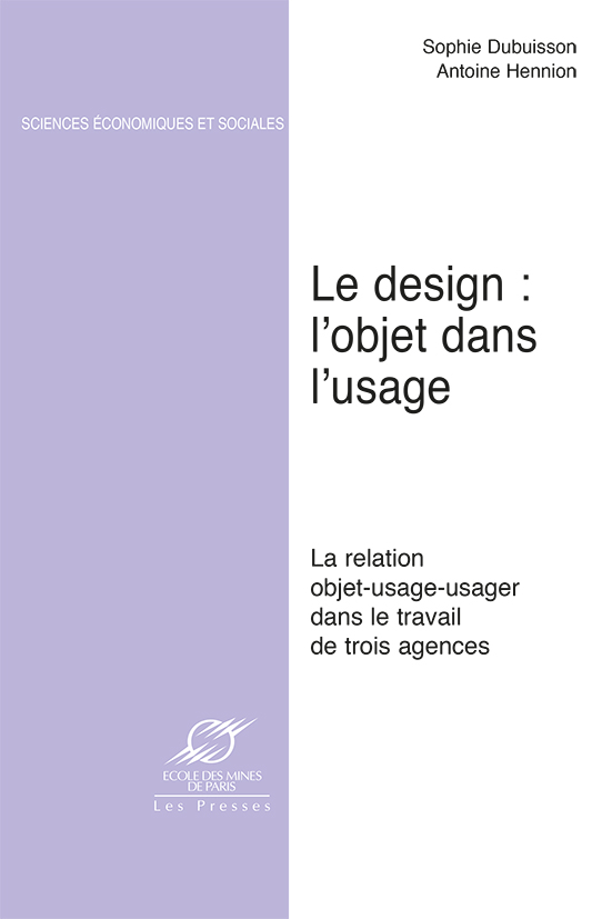 Le design : l'objet dans l'usage
