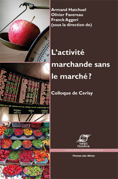 L'activité marchande sans le marché -0