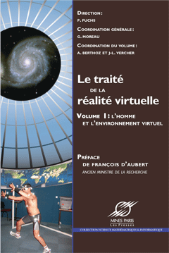 Le traité de la réalité virtuelle volume 1 - L'Homme et l'environnement virtuel-0