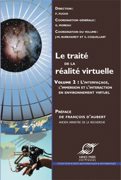 Le traité de la réalité virtuelle Volume 2 - L'interfaçage, l'immersion et l'interaction en environnement virtuel-0
