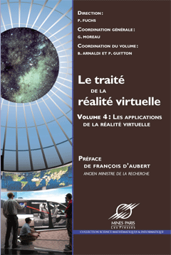 Le traité de la réalité virtuelle Volume 4 - Les applications de la réalité virtuelle-0