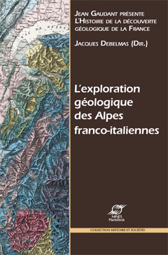 L'exploration géologique des Alpes franco-italiennes-0