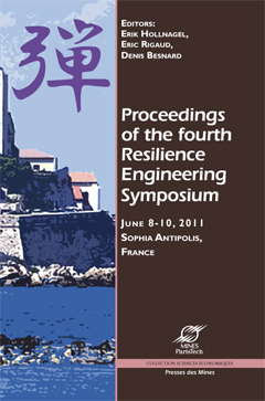 Proceedings of the fourth resilience engineering symposium -0
