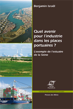 Quel avenir pour l'industrie dans les places portuaires ?-0