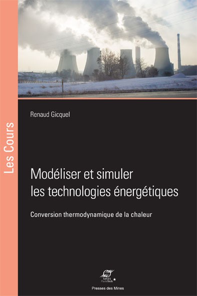 Modéliser et simuler les technologies énergétiques