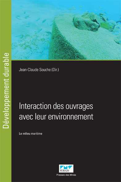 Interaction des ouvrages avec leur environnement