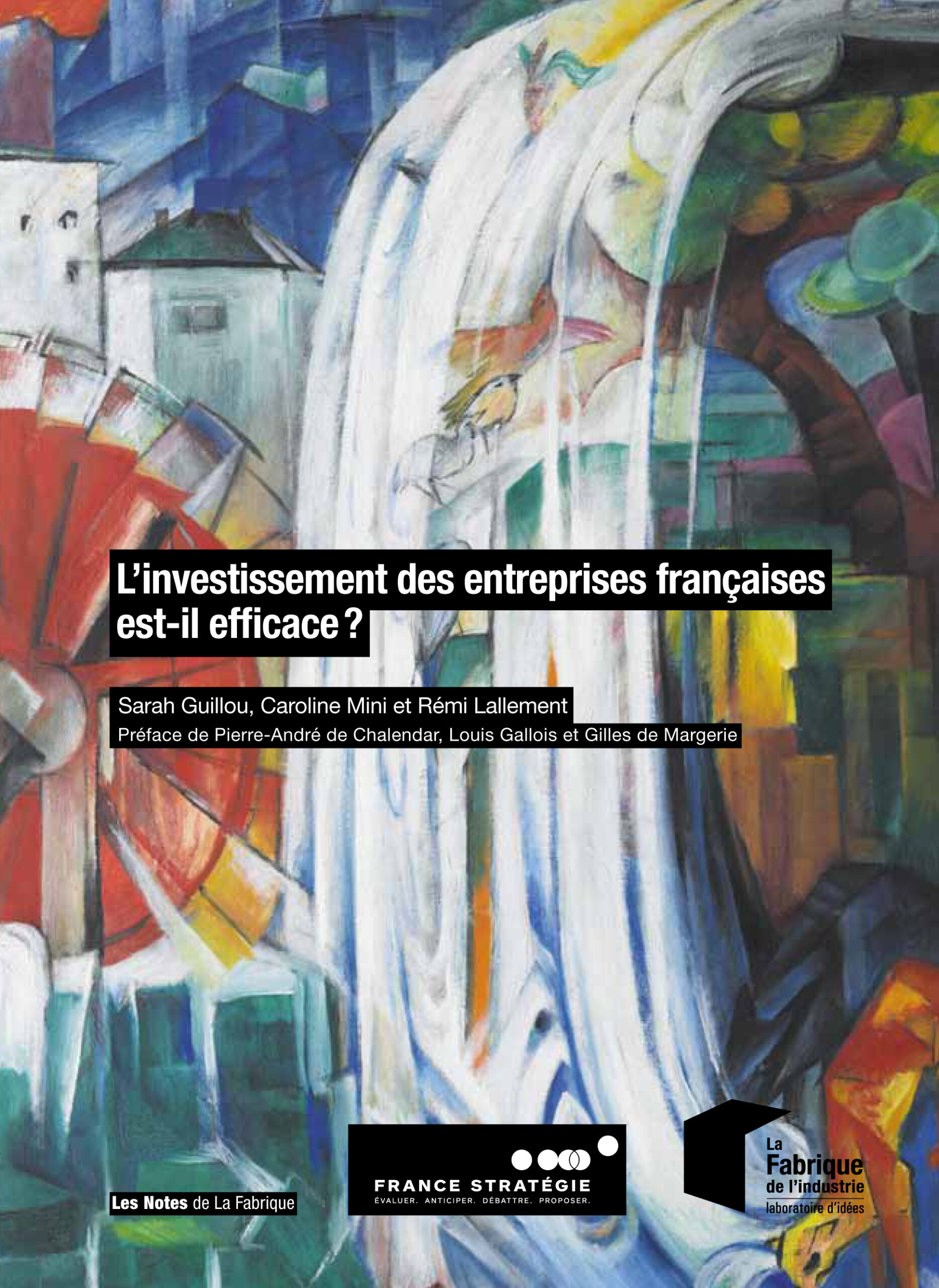 L'investissement des entreprises françaises est-il efficace?
