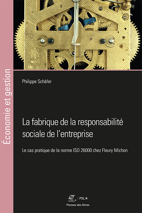 La fabrique de la responsabilité sociale de l’entreprise