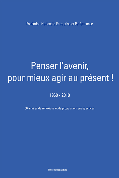 Penser l'avenir pour mieux agir au présent !