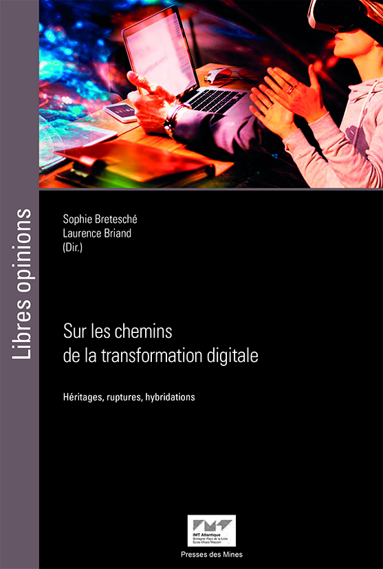 Sur les chemins de la transformation digitale
