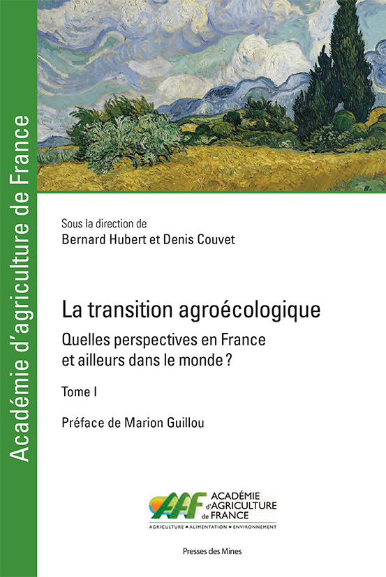 La transition agroécologique - Tome I