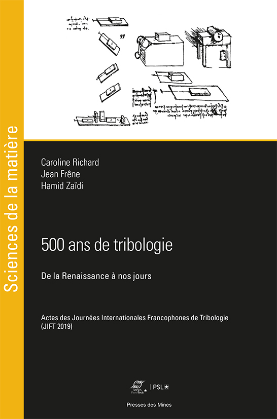 500 ans de tribologie : de la Renaissance à nos jours