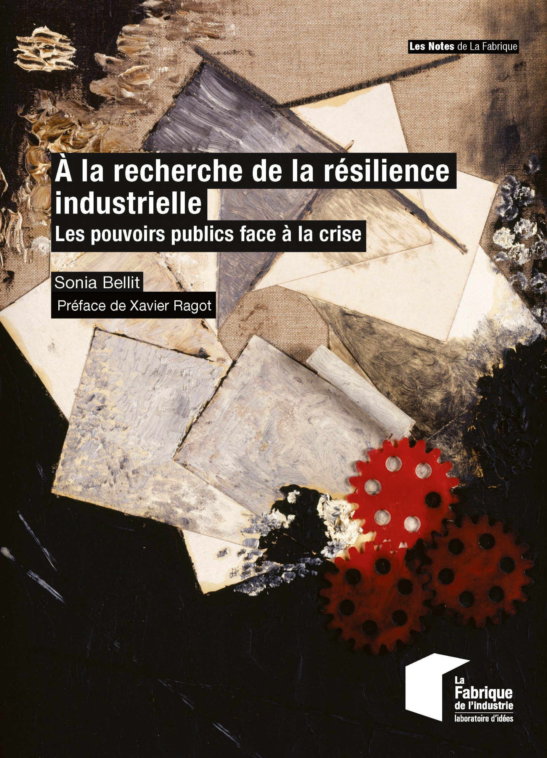 À la recherche de la résilience industrielle