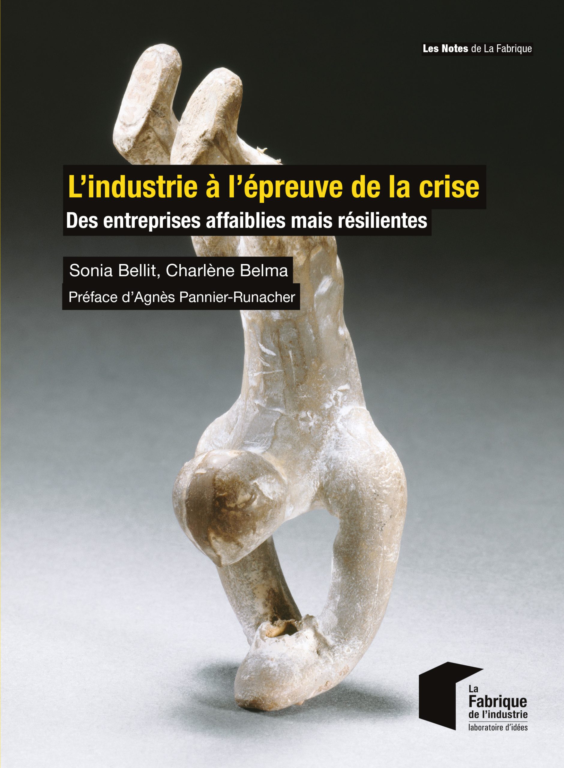 L’industrie à l’épreuve de la crise