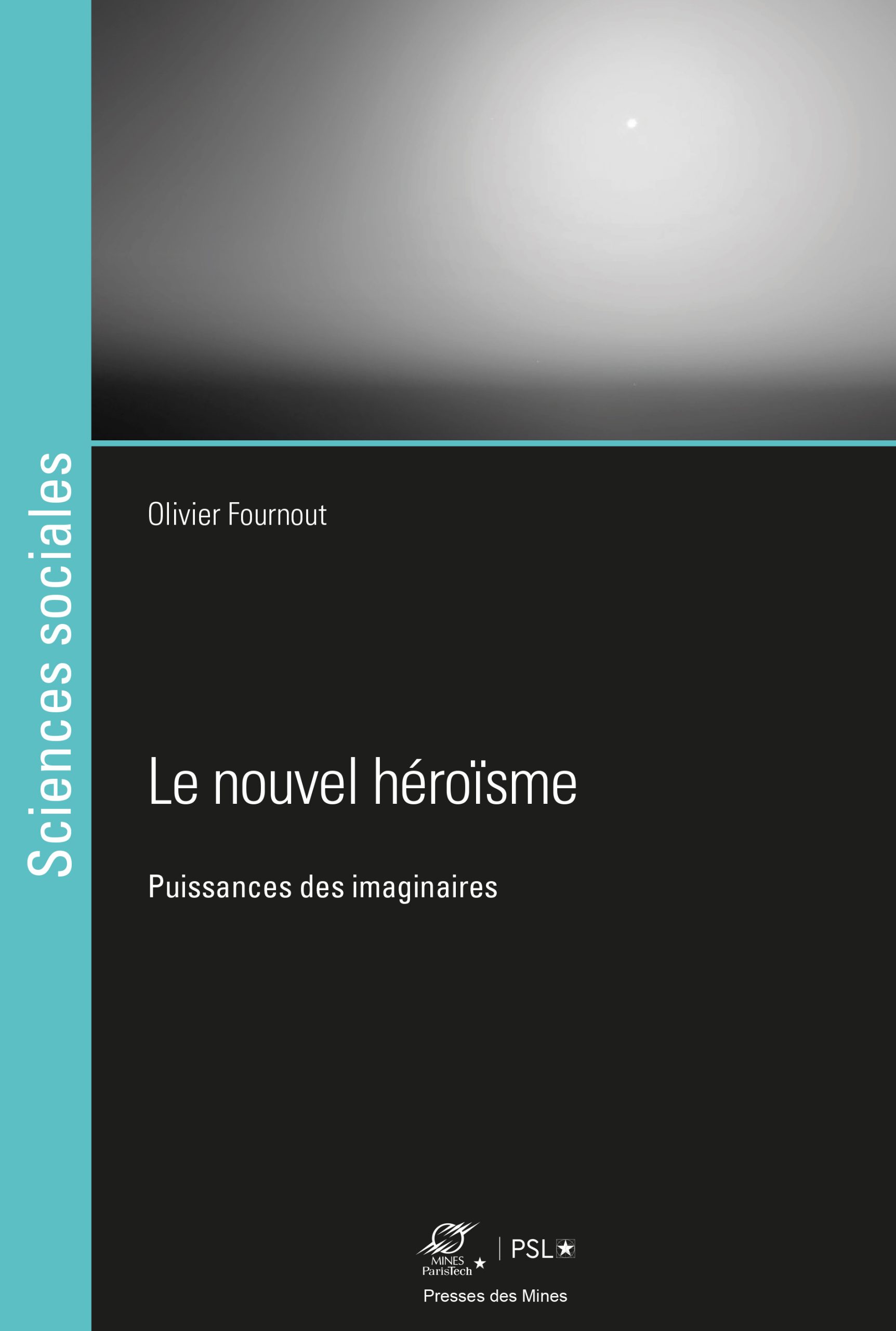 Le nouvel héroïsme