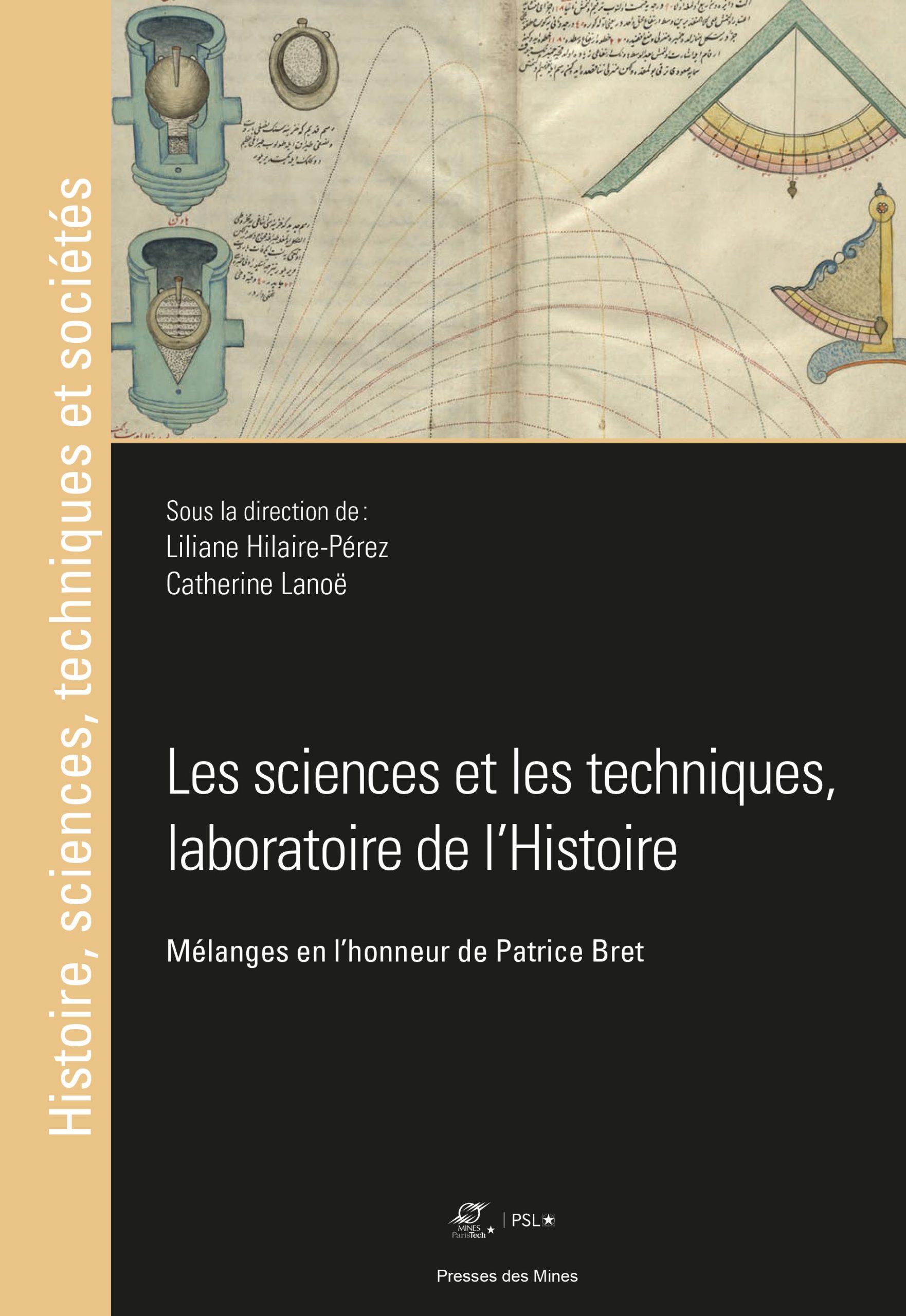 Les sciences et les techniques, laboratoire de l'Histoire