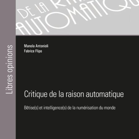 Critique de la raison automatique
