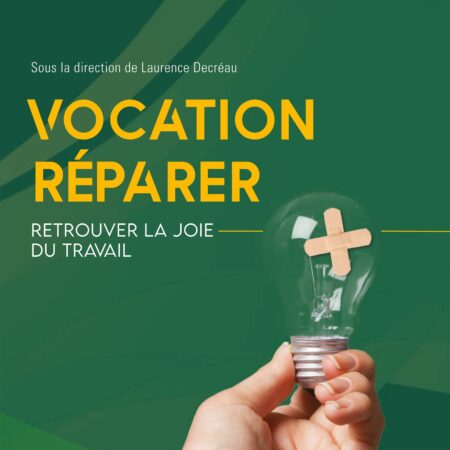 Vocation Réparer