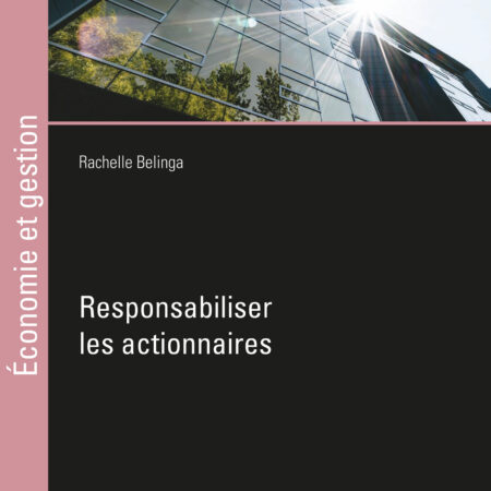 Responsabiliser les actionnaires