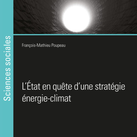 L'État en quête d'une stratégie énergie-climat