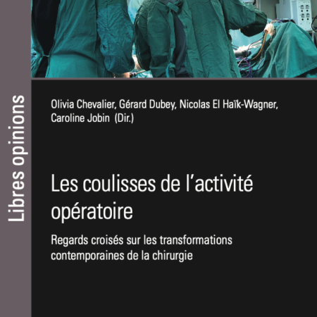 Les coulisses de l'activité opératoire