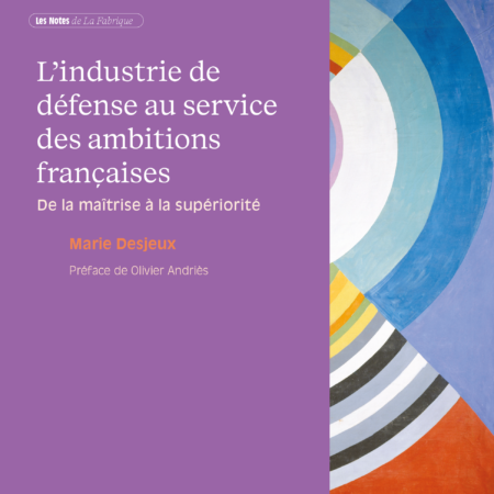 L'industrie de défense au service des ambitions françaises